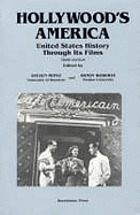 Hollywood's America : United States history through its films