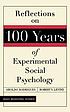 Reflections on 100 years of social psychology