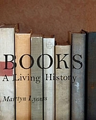 Books : a living history