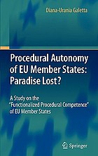 Procedural autonomy of EU member states : paradise lost?