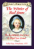 The winter of red snow : the Revolutionary War... von Kristiana Gregory