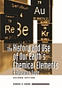 The history and use of our earth's chemical elements... por Robert E Krebs