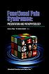 Functional pain syndromes : presentation and pathophysiology by  Emeran A Mayer 