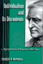 Individualism and its discontents : appropriations of Emerson, 1880-1950