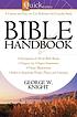 Quicknotes Bible handbook by George W Knight