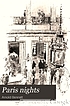 Paris nights, and other impressions of places and people,