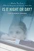 Is it night or day?
