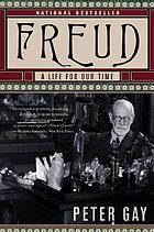Freud : a life for our time