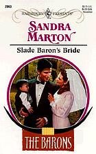 Slade Baron's bride