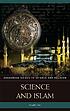 Science and islam by Muẓaffar Iqbāl