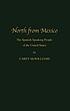 North from Mexico : the Spanish-speaking people... by  Carey McWilliams 