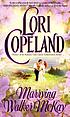 Marrying Walker McKay por Lori Copeland
