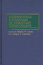 Biographical dictionary of Christian theologians