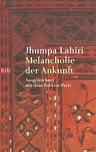 Melancholie der Ankunft