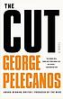 The cut : a novel