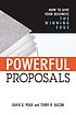 Powerful proposals : how to give your business... door David G Pugh