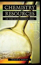 Chemistry resources in the electronic age