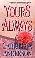 Yours always von Gabriella Anderson