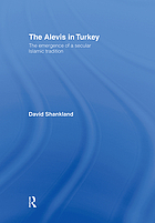 The Alevis in Turkey : the emergence of a secular Islamic tradition