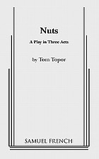 Nuts, a play in three acts