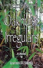 Oakhurst Irregulars : a novel