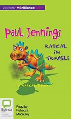Rascal in trouble