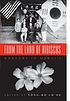 From the land of hibiscus : Koreans in Hawaiʻi,... de Yŏng-ho Chʻoe