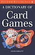 A dictionary of card games von David Sidney Parlett