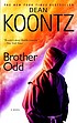 Brother Odd door Dean R Koontz