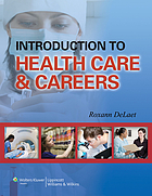 Introduction to health care & careers