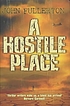 The hostile place de John Fullerton
