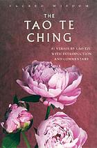 Tao te ching : a new translation, commentary and introduction