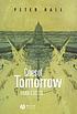 Cities of tomorrow : an intellectual history of... by  Peter Geoffrey Hall 