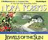 Jewels of the sun 著者： Nora Roberts