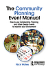 The community planning event manual : how to use... by Nick Wates