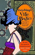 Vile bodies