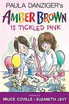 Paula Danziger's Amber Brown is tickled pink