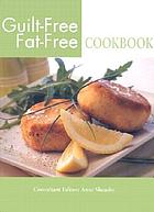 Guilt-free, fat-free cookbook