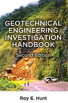 Geotechnical engineering investigation handbook