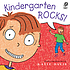 I'm telling you, Dex, kindergarten rocks! by  Katie Davis 