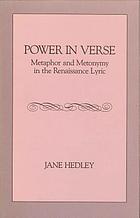 Power in verse : metaphor and metonymy in the Renaissance lyric