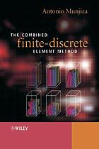 The combined finite-discrete element method