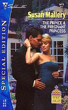 The prince & the pregnant princess