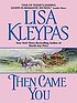 Then came you por Lisa Kleypas