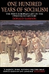 One hundred years of socialism : the West European... by Donald Sassoon
