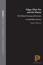 Edgar Allan Poe and the masses : the political economy of literature in antebellum America