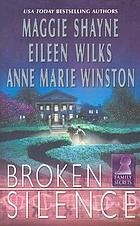 Broken silence