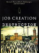 Job creation and destruction