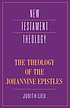 The theology of the Johannine Epistles de  Judith Lieu 