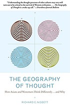 The Geography of Thought by Richard Nisbett